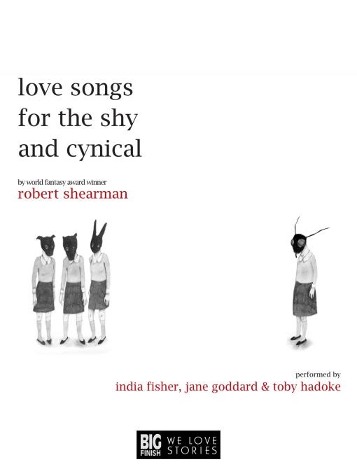 Title details for Love Songs for the Shy and Cynical by Robert Shearman - Available